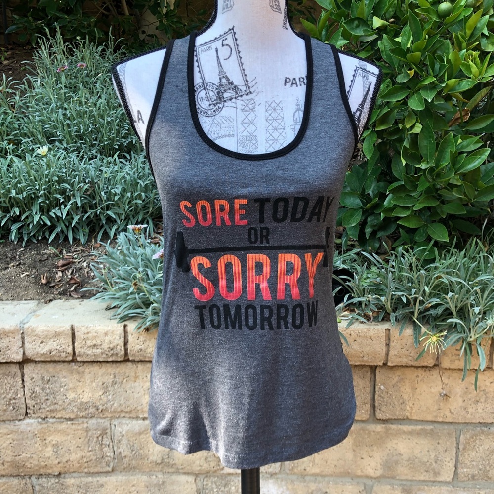“Sore today or sorry tomorrow“ workout top !!💪🏼